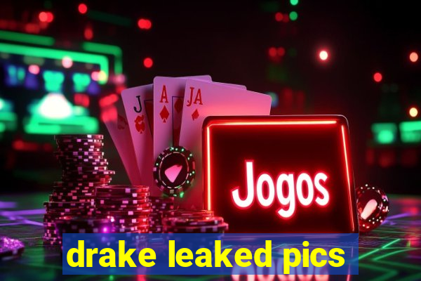 drake leaked pics